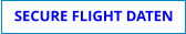 SECURE FLIGHT DATEN