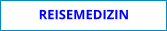 REISEMEDIZIN