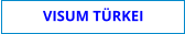 VISUM TÜRKEI
