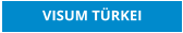 VISUM TÜRKEI